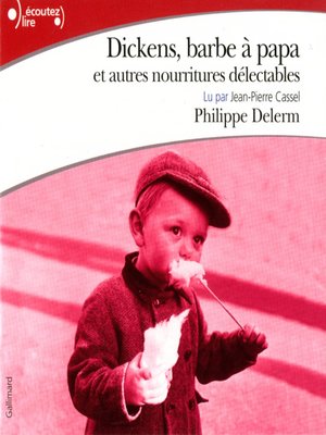 cover image of Dickens, barbe à papa et autres nourritures délectables